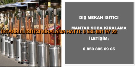 İstanbul Mantar Soba Kiralama