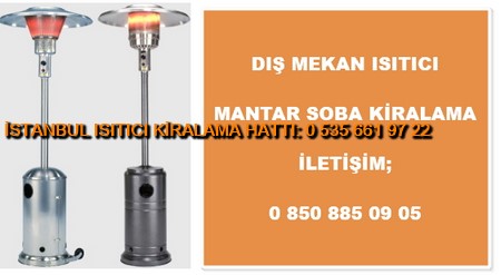 İstanbul Mantar Soba Kiralama